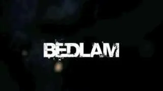 Bedlam - Fan Trailer