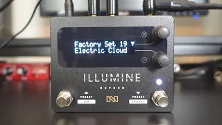 Neunaber Illumine: 10 Amazing Reverb Sound Clips