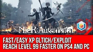 Nier: Automata Fast/Easy XP Guide - Fastest Method to Reach Level 99 (PS4/PC Exploit/Glitch)