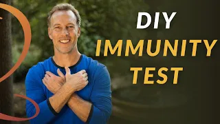 DIY Immunity Test: How Strong is Your Immune System?