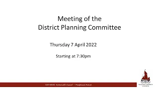 07/04/2022 -  District Planning Committee Meeting