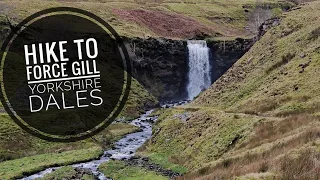 Force Gill, Ribblehead Viaduct, Aquaduct & Blea Moor Tunnel: A walk in the beautiful Yorkshire Dales