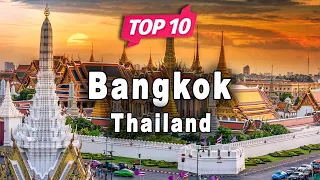 Top 10 Places to Visit in Bangkok | Thailand - English