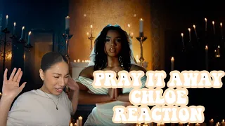 PRAY IT AWAY CHLOE REACTION!