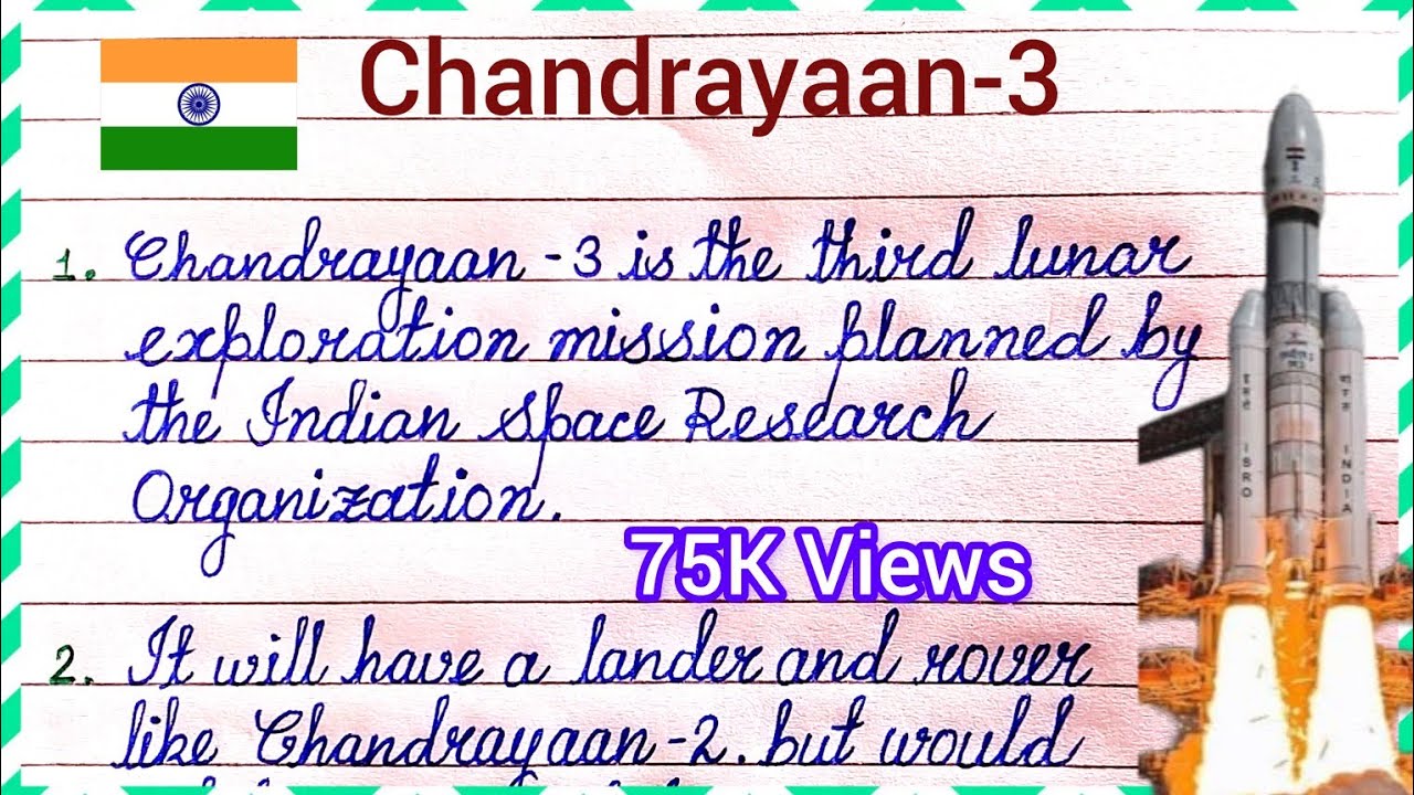 write a essay writing on chandrayaan 3