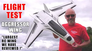 LARGEST RC WING YET !!! THE AGGRESSOR: ESSENTIAL RC FLIGHT TEST