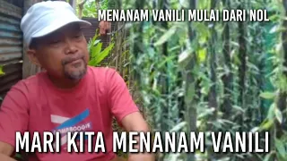 PAK MASGUN MULAI MENANAM TANAMAN VANILI