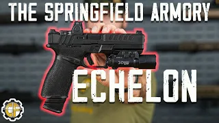 The Brand New Springfield Armory Echelon