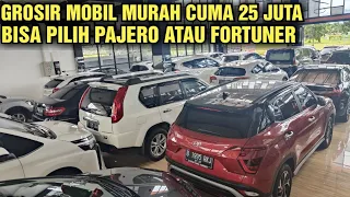 CUMA 25 JUTA GROSIR HARGA MOBIL BEKAS MURAH DI SHOWROOM WILIAM MOBILINDO