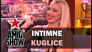 Intimne Kuglice - Ami G Show S15 - E19