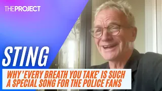 Sting On Why 'Every Breath You Take' Is Such A Special Song For Himself And The Police Fans