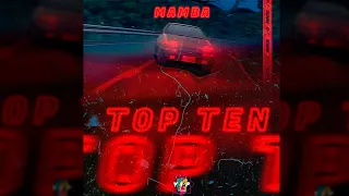 MAMBA - Top Ten (Prod.Nessko)