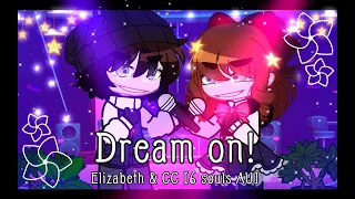 《Dream on! | ft. Afton kids》 ||FNaF|| [AU 4: Six souls] ❗Read descr.❗