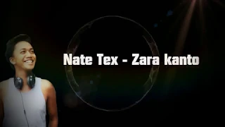 NATE TEX-ZARA KANTO (Lyrics)-Nouveauté 2018_pro by Micka_Namb'S