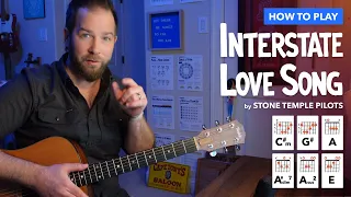 Stone Temple Pilots "Interstate Love Song" • Acoustic Guitar Lesson with Intro Tab & Easier Chords!