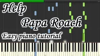 Help - Papa Roach - Very easy and simple piano tutorial synthesia planetcover