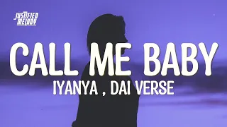 Iyanya & Dai Verse - CALL ME BABY (Lyrics)