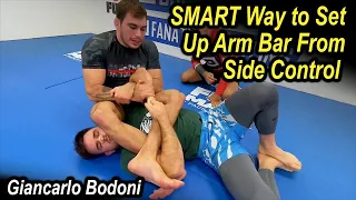 SMART Way to Set Up Arm Bar From Side Control by Giancarlo Bodoni