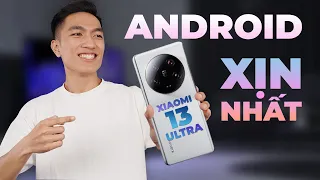 Tất tần tật về Xiaomi 13 Ultra vừa ra mắt - Cấu hình KHỦNG KHIẾP, camera Leica TỐT NHẤT HIỆN TẠI?