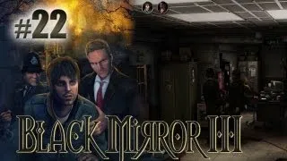 Black Mirror III: Final Fear - Part 22