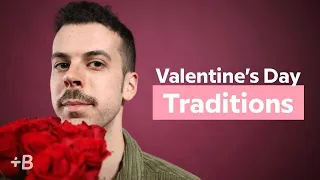 Valentine's Day Around The World: Wacky Traditions From Other Countries