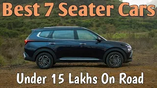 Best 7 Seater Cars under 15 Lakhs On Road Price || MotoWheelz India