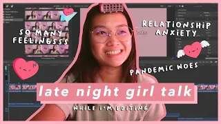 candid chats 02: relationship anxiety in a pandemic?? 💔😷 | making sense of my feelings 🥲 | jtwonggg