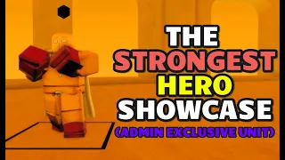 Skibi Defense | The Strongest Hero Showcase [ADMIN EXCLUSIVE UNIT]