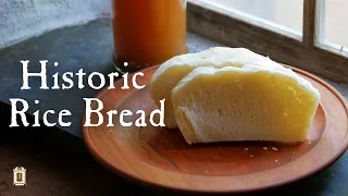 Rice Bread In Early America - A Recipe From 1770
