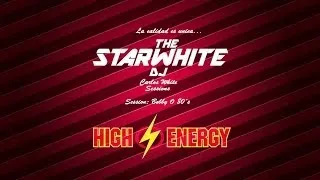 Starwhite Dj Mix Session: Bobby O 80´s HI-NRG!