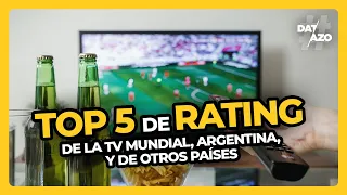 Los 5 MAYORES RATINGS de la TV (Mundial, de Argentina y bonus del mundo) • #DATAZO
