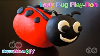Lady Bug Play Doh | PlayDough Crafts | Kid's Crafts and Activities | Happykids DIY