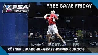 Squash: Free Game Friday - Rösner v Marche - Grasshopper Cup 2016