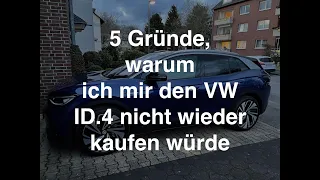 5 Gründe, warum ich den VW ID.4 nicht wieder kaufen würde -zumindest kein Exemplar der ersten Serie!