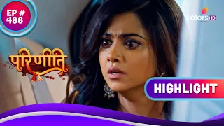 Parineetii | परिणीती | Ep. 487 & 488 | Recap