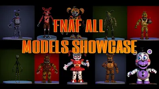 MOST ACCURATE Five Nights at Freddy's MODELS - All models (from FNAF 1 to 6) SHOWCASE COMPILATION