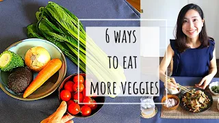 Japanese Healthy Routine ! eat more VEGETABLES! 6 ways of eating more vegetables!🍅