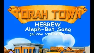 Aleph-Bet Song  SLOW VERSION