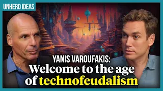 Yanis Varoufakis: Welcome to the age of technofeudalism