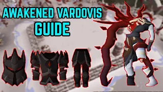 [OSRS] DT2 Awakened Vardorvis Guide