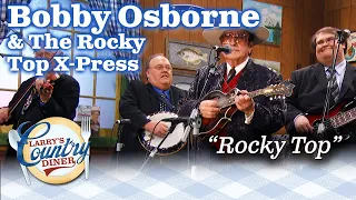 BOBBY OSBORNE and the ROCKY TOP X-PRESS do ROCKY TOP on LARRY'S COUNTRY DINER!