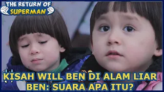 Kisah Will Ben Di Alam Liar |The Return of Superman |SUB INDO| 210307 Siaran KBS WORLD TV|