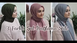 ŞAL BAĞLAMA | 3 Farklı Stil | Hijab Tutorial