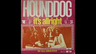 Hounddog - It's Allright (Dutch Junkshop Glam 74)