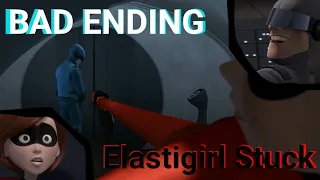 Elastigirl Stuck BAD Ending | The Incredibles