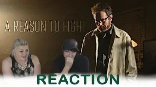 Breaking Bad A REASON TO FIGHT reaction