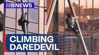 Travel blogger arrested after scaling 55-storey building in Melbourne | 9 News Australia