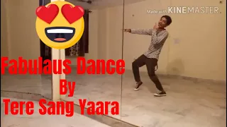 Tere Sang Yaara | Lyrical Dance Choreography | Prince