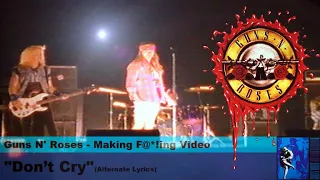 Guns N' Roses - Don't Cry (Alternate Lyrics)