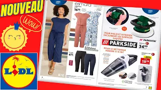 catalogue LIDL NON ALIMENTAIRE du 10 au 16 mai 2023 🌞 PARKSIDE ESMARA LIVERGY VACANCES - FRANCE